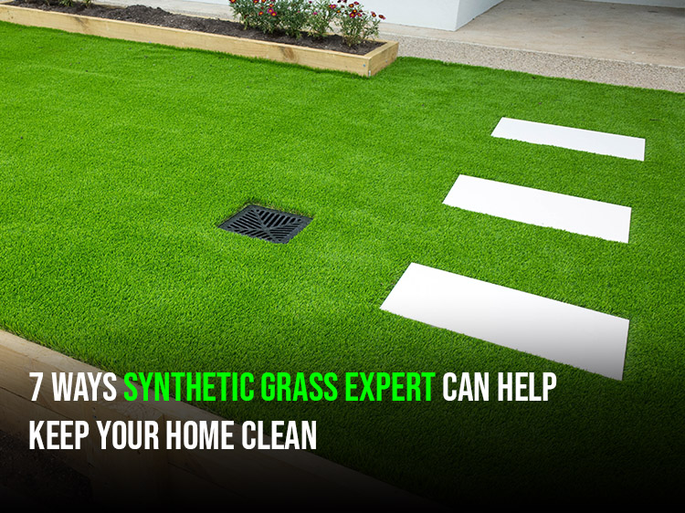 7 Ways Synthetic Grass Expert in Portland Can Help Keep Your Home Clean